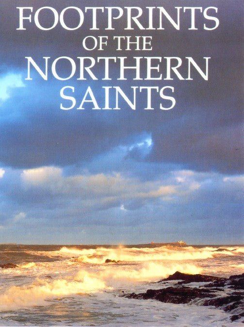 Footprints Of The Northern Saints - Re-vived