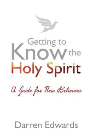 Getting to Know the Holy Spirit - Re-vived