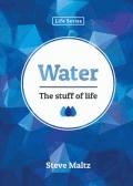 Water: The Stuff of Life - Re-vived