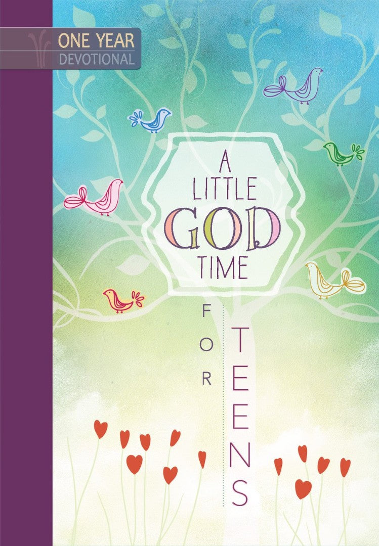 A Little God Time For Teens - Re-vived