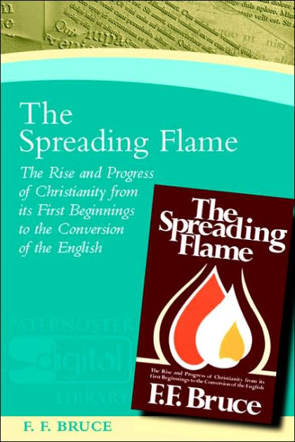 The Spreading Flame - Re-vived