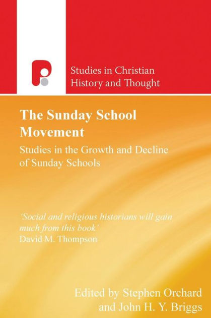The Sunday School Movement - Re-vived