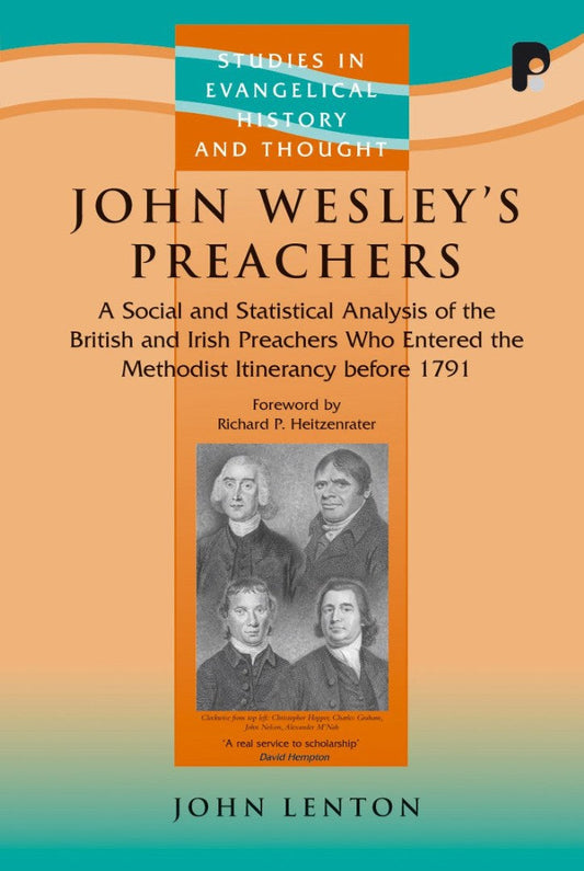 John Wesley'S Preachers - Re-vived