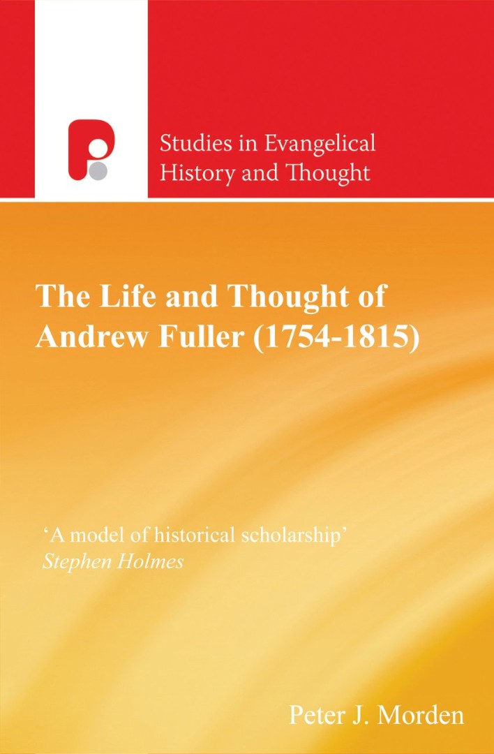 Andrew Fuller (1754-1815) - Re-vived