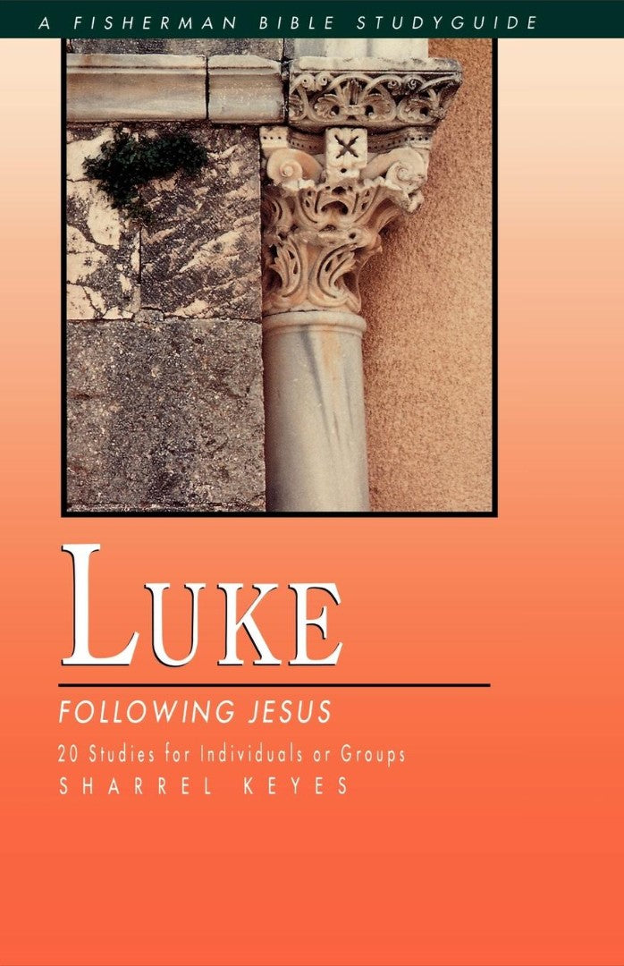 Luke: Following Jesus - Re-vived