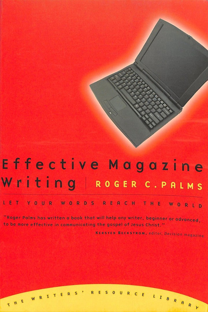 Effective Magazine Writing - Re-vived