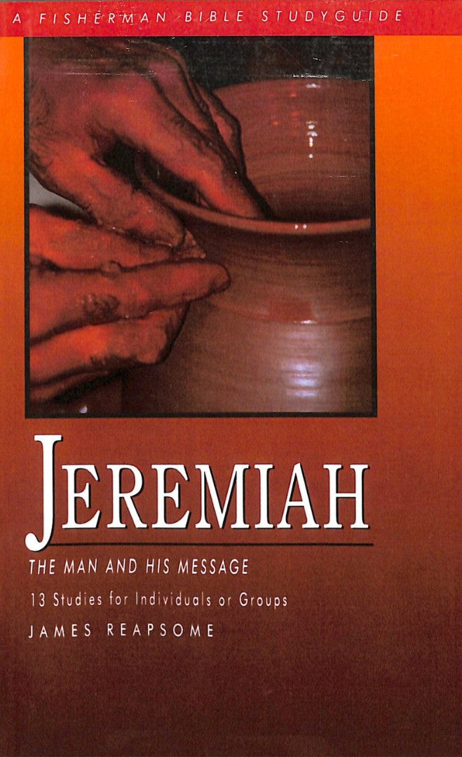 Jeremiah (13 Studies For Individuals Or Groups) - Re-vived