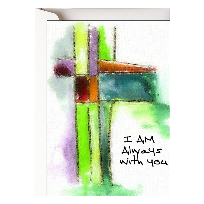 Green Cross- I Am Always With You  Card - Re-vived