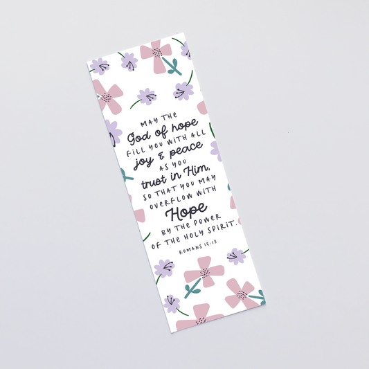 May The God Of Hope (Petals) Bookmark - Re-vived