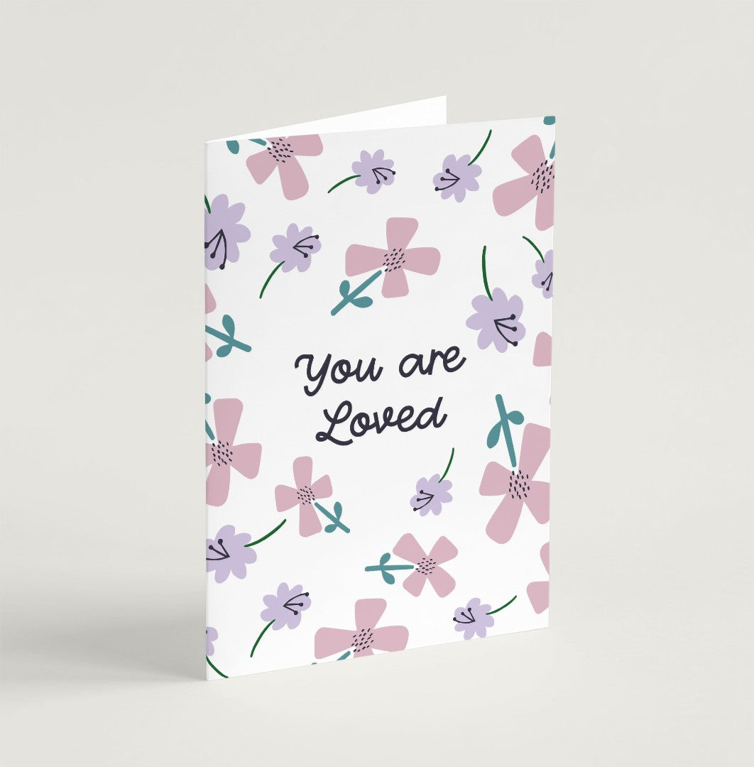 You are loved (Petals) - Greeting Card - Re-vived