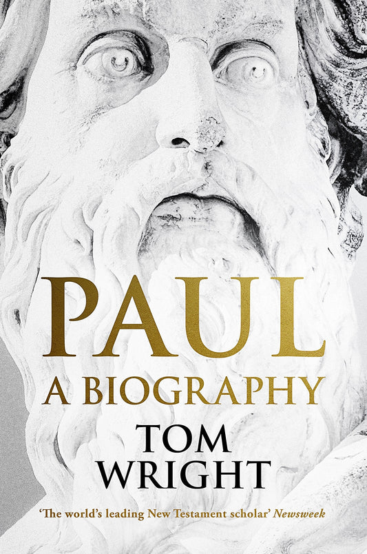 Paul: A Biography - Re-vived