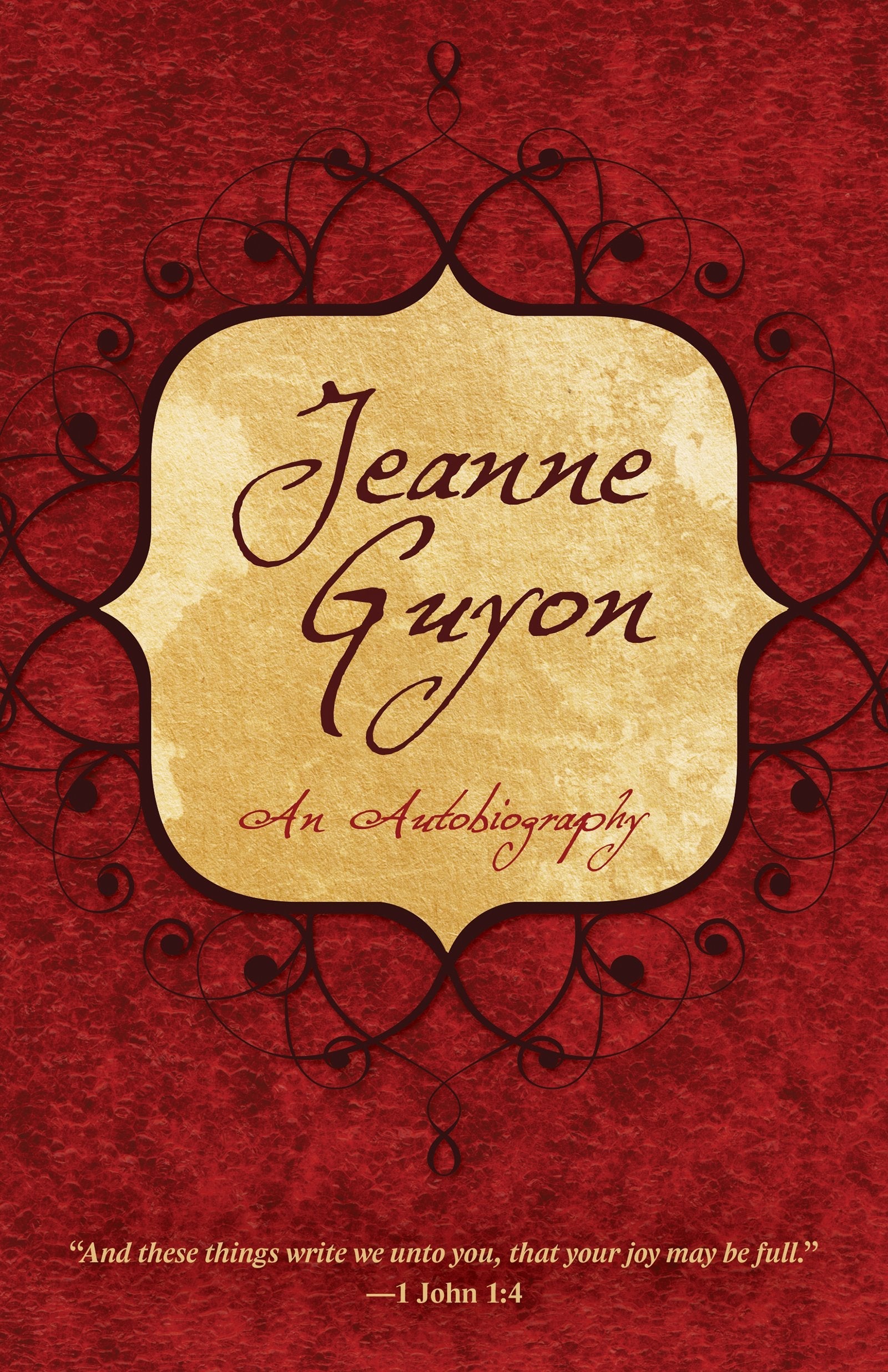Jeanne Guyon: An Autobiography Paperback Book - Re-vived