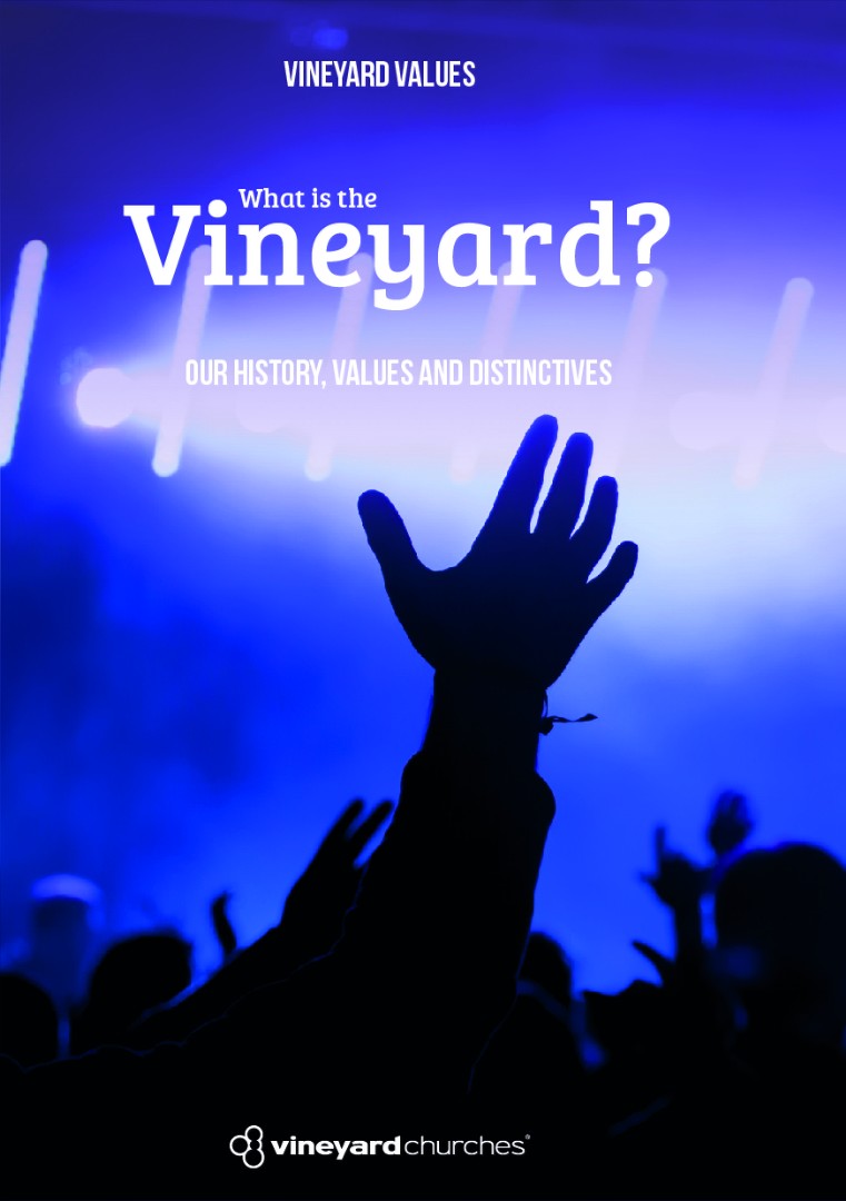 Vineyard Values: What Is The Vineyard? - Re-vived