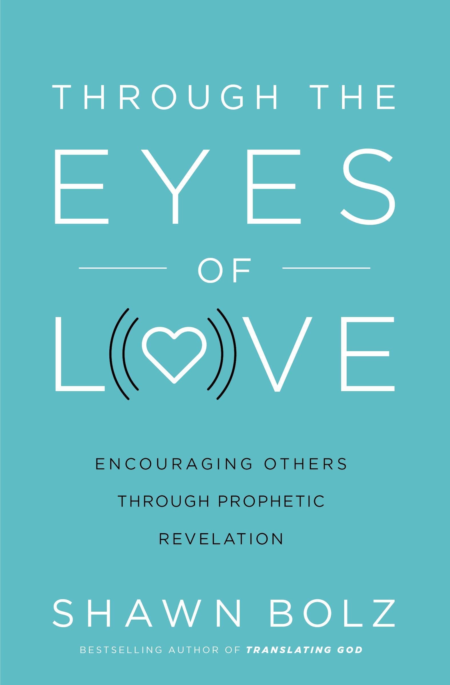 Through The Eyes Of Love - Re-vived