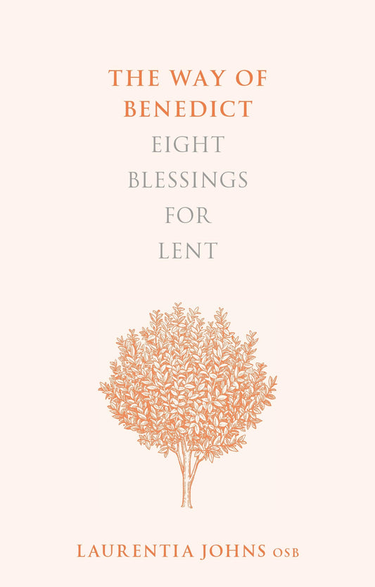 The Way of Benedict - Re-vived