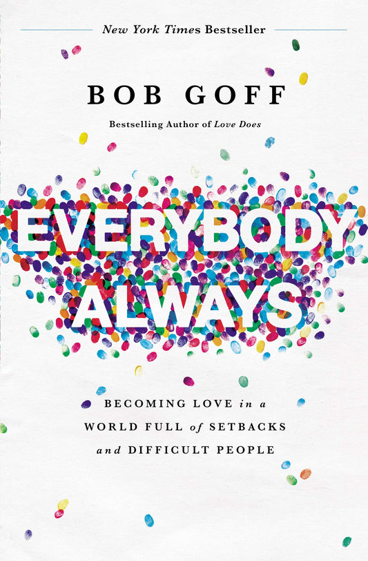 Everybody, Always - Re-vived