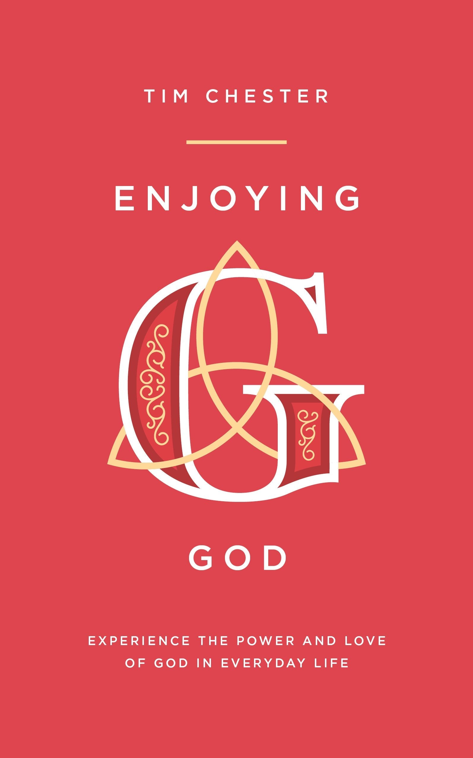 Enjoying God - Re-vived