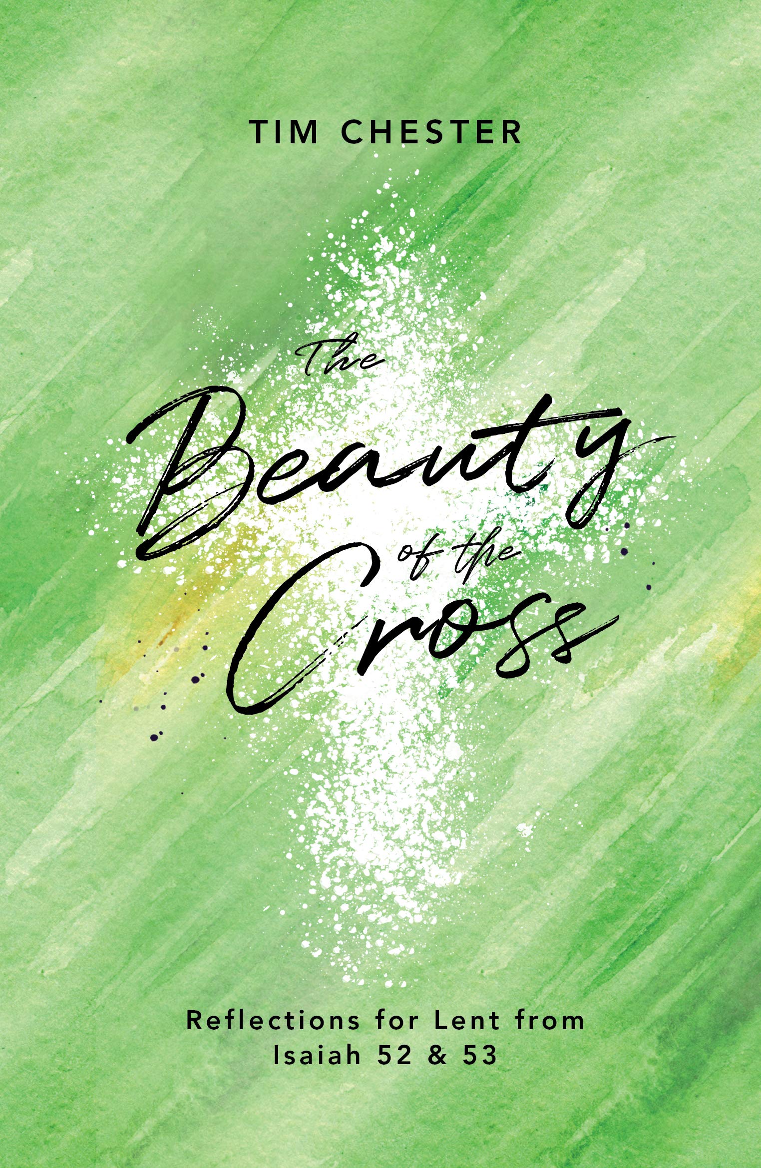 The Beauty Of The Cross - Re-vived