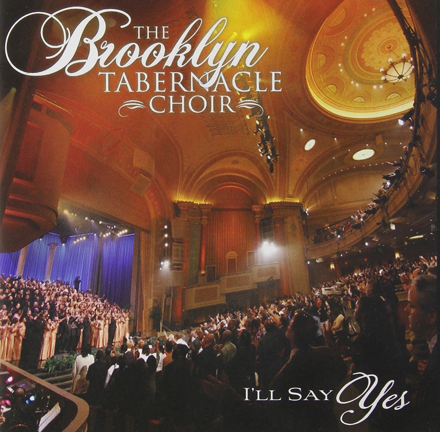 I'll Say Yes CD