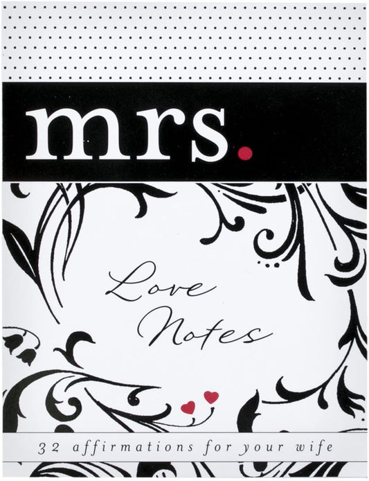Love Notes: Mrs.