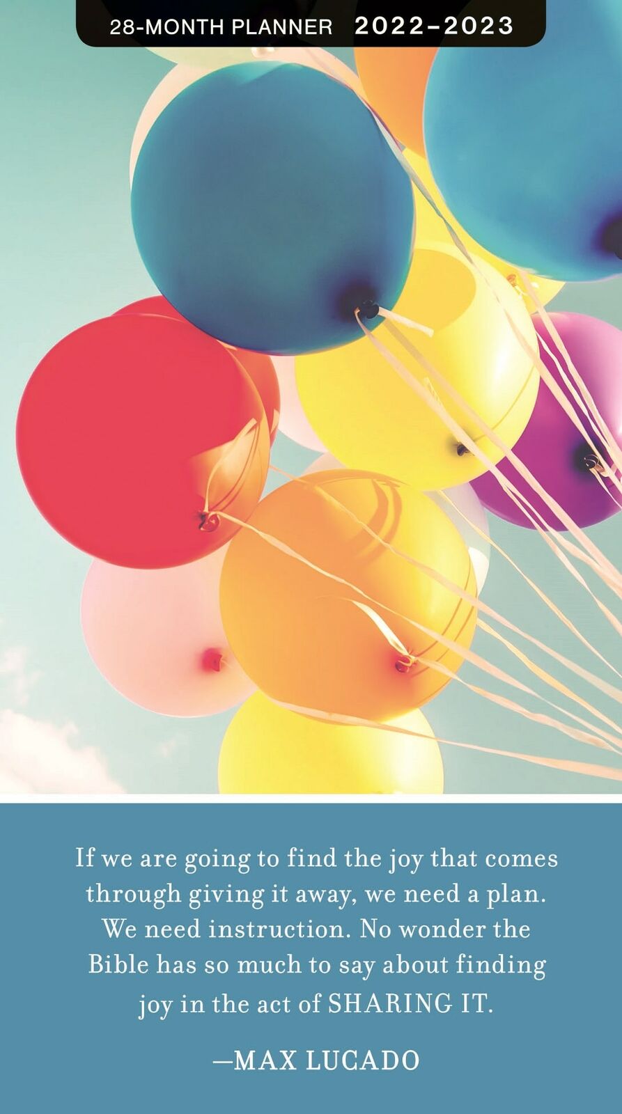 2022-2023 28 Month Planner: Max Lucado