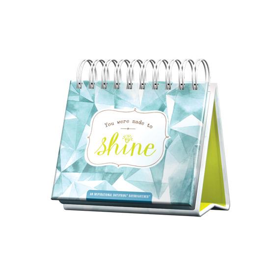 DayBrightener: You Were Made To Shine