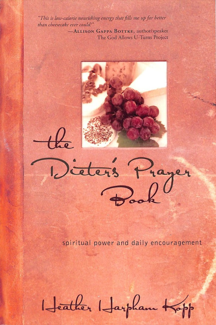 The Dieter's Prayer Book