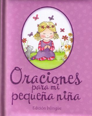 Oraciones Para Mi Pequena Nina