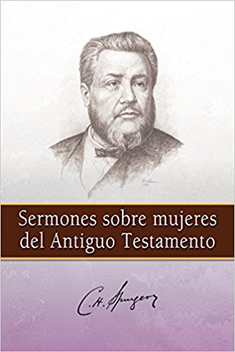 Sermones Sobre Mujeres Del Antiguo Testamento