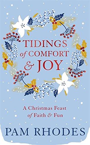 Tidings of Comfort and Joy