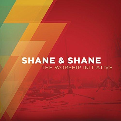 Worship Initiative - Shane And Shane - Re-vived.com