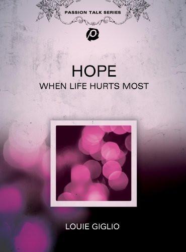 Hope: When Life Hurts Most [DVD] [2009] [Region 0] [NTSC] - Louie Giglio - Re-vived.com