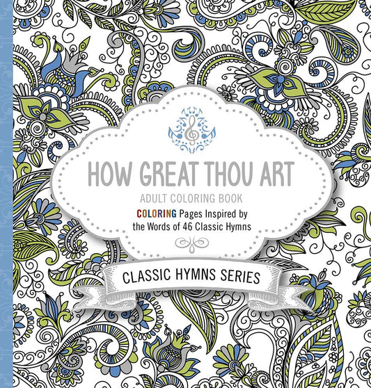 How Great Thou Art Adult Colouring Book