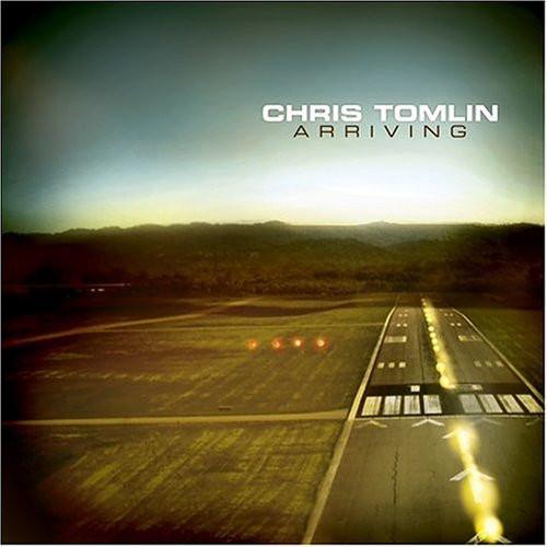 Arriving - Chris Tomlin - Re-vived.com