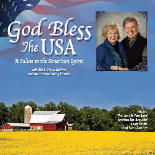 God Bless the Usa - Bill & Gloria Gaither - Re-vived.com