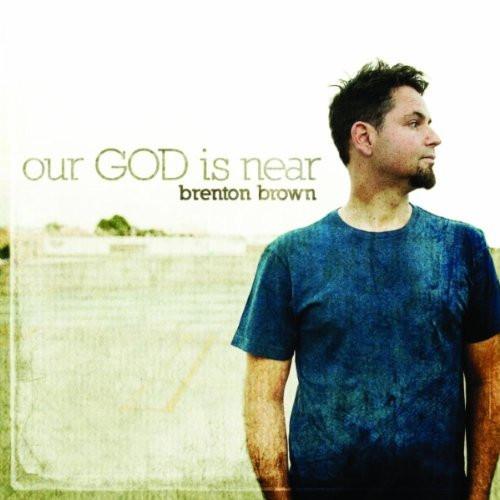 Our God Is Near - Brenton Brown - Re-vived.com