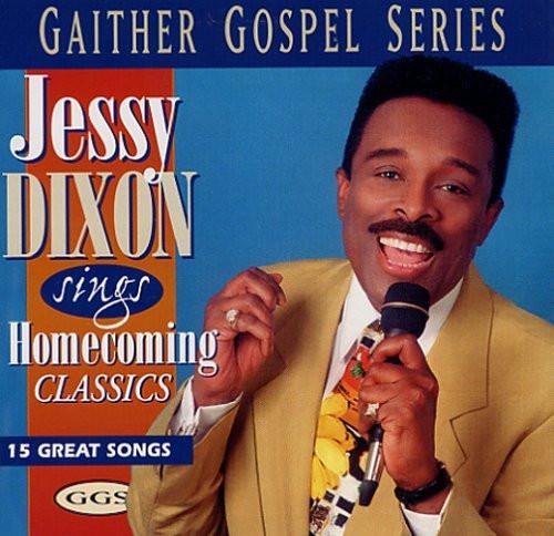 Homecoming Classics - Jessy Dixon - Re-vived.com