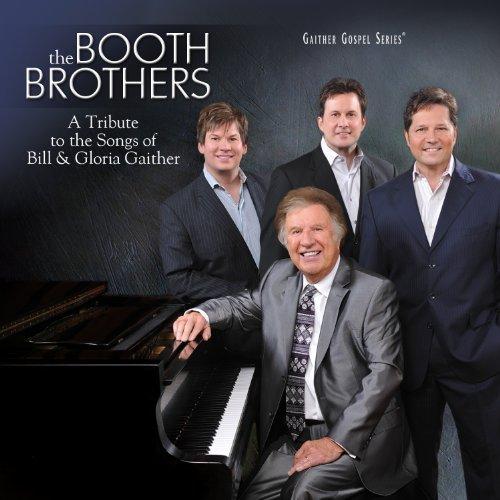 Tribute to the Songs of Bill & Gloria Gaither
