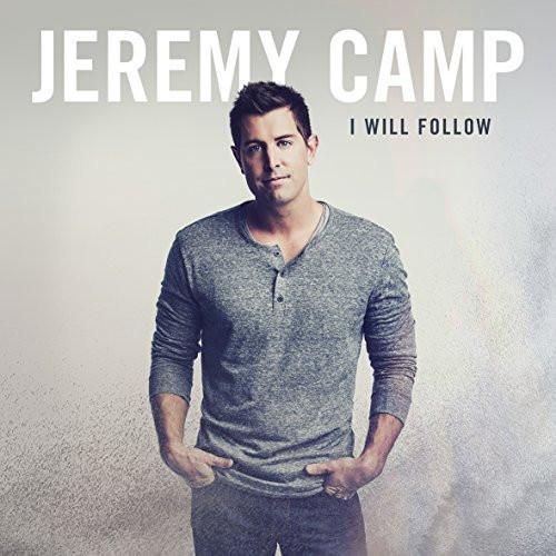 I Will Follow - Jeremy Camp - Re-vived.com