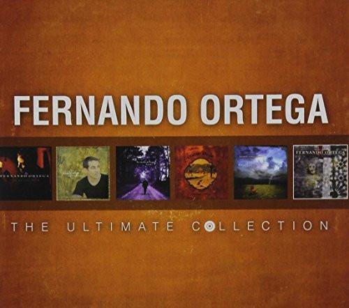 Fernando Ortega - The Ultimate Collection - Fernando Ortega - Re-vived.com