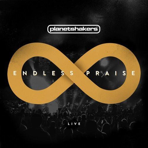 Endless Praise - Planetshakers - Re-vived.com