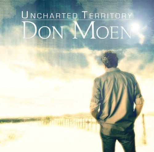 Uncharted Territory - Don Moen Records - Re-vived.com