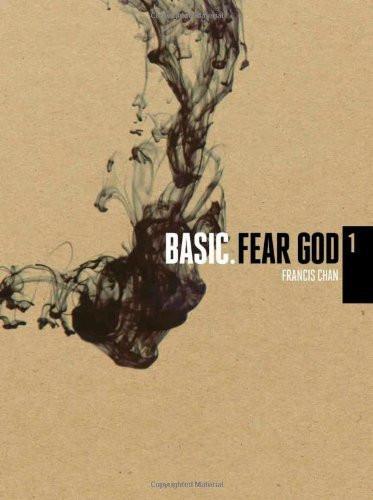 Fear God (Basic Series) [DVD] - Francis Chan - Re-vived.com
