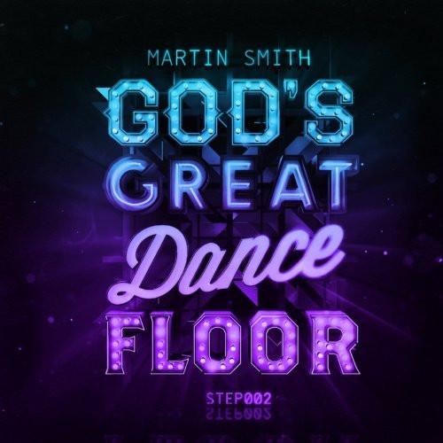 God's Great Dance Floor: Step 02 - Martin Smith - Re-vived.com