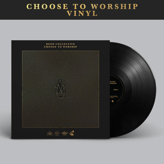 Choose to Worship Vinyl