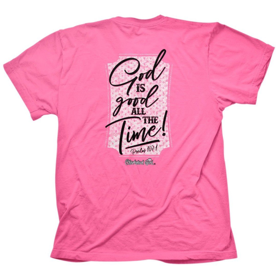 Cherished Girl All The Time T-Shirt Medium