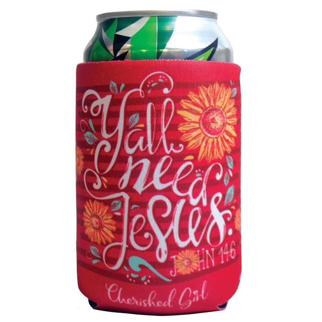 Y'all Need Jesus Cherished Girl Can Cooler