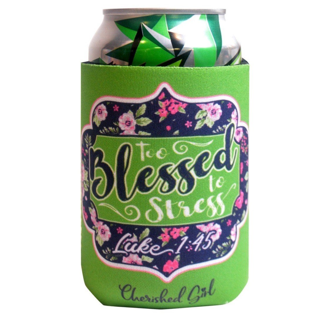 Too Blessed Cherished Girl Can Cooler
