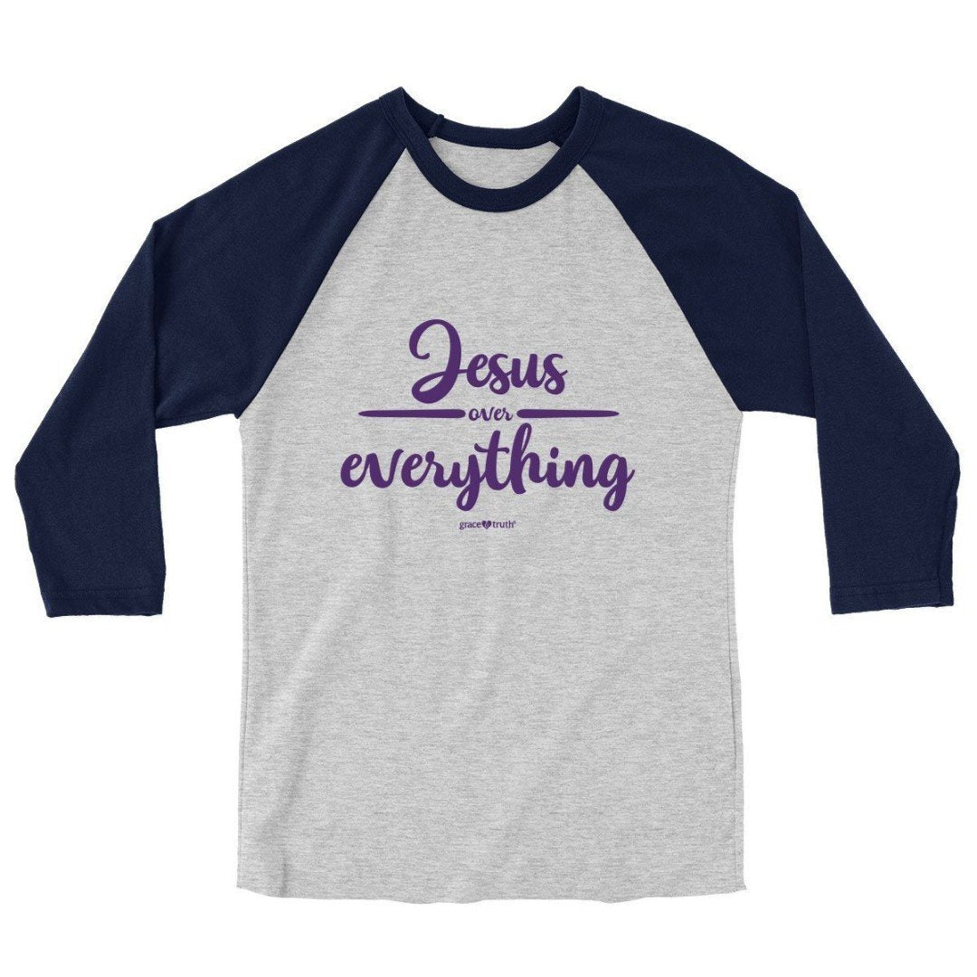 Jesus Over Everything Raglan, Large