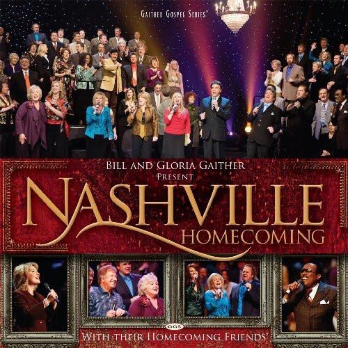 Nashville Homecoming - Gaither Gospel Series - Re-vived.com